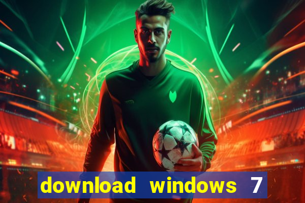 download windows 7 32 bits iso